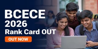 BCECE 2026 Rank Card Released; Check Direct Link to Download